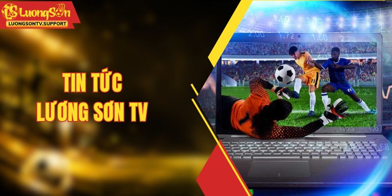 Tin Tức - Cập Nhật Chuyển Động Mới Nhất Của Bóng Đá